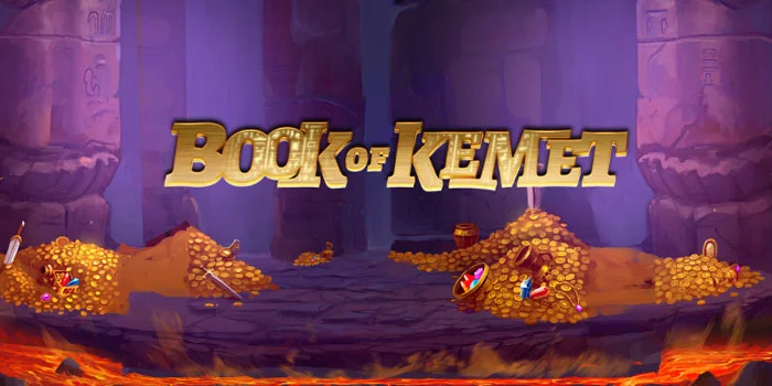 Book-of-Kemet-Mengungkap-Rahasia-Kemenangan-Besar-dengan-Pola-Gacor-Terbaru