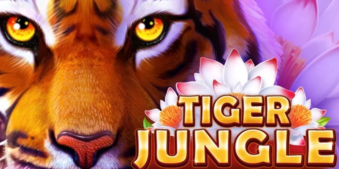 Tiger Jungle - Menjelajahi Keajaiban Inovatif yang Memukau